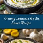 Lebanese Garlic Sauce Recipe
