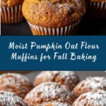 Pumpkin Oat Flour Muffins Recipe