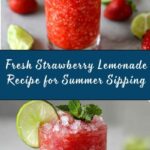 Strawberry Lemonade: The Ultimate Refreshing Summer Drink Recipe