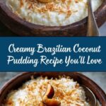Brazilian Coconut Pudding Recipe
