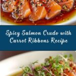 Spicy Salmon Crudo & Carrots Recipe