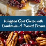 Whipped Goat Cheese with Cranberries and Pecans Recipe