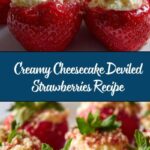 Cheesecake Deviled Strawberries Recipe