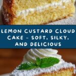 Lemon Custard Cloud Cake – Soft Layers & Silky Filling Recipe