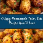 Homemade Tater Tots Recipe
