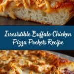 Ooey-Gooey Buffalo Chicken Pizza Pockets Recipe